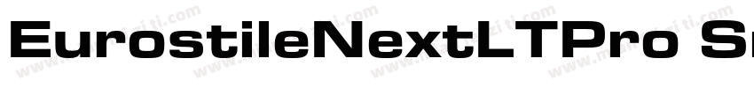 EurostileNextLTPro SmBdExt字体转换